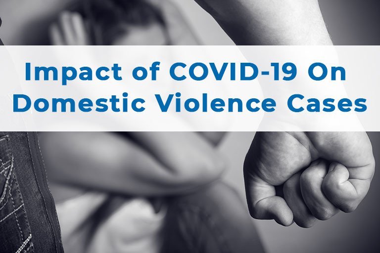 Impact of COVID-19 On Domestic Violence Cases