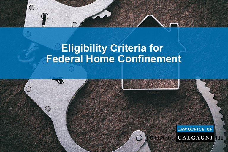 Eligibility Criteria for Federal Home Confinement in Response to COVID19