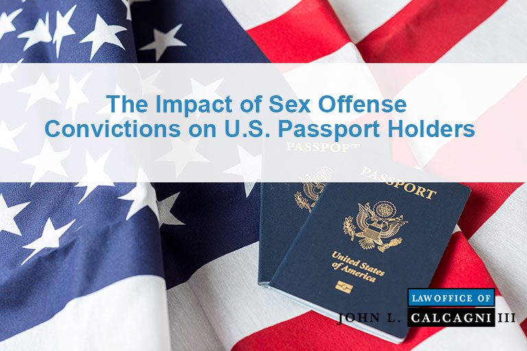 The Impact of Sex Offense Convictions on U.S. Passport Holders