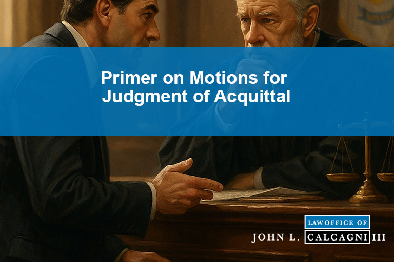 Primer on Motions for Judgment of Acquittal